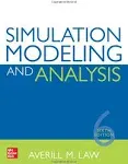 Simulation Modeling and Analysis, Sixth Edition [Book]