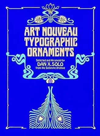 Art Nouveau Typographic Ornaments (Dover Pictorial Archive)