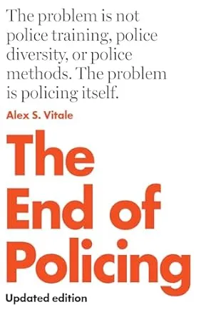 The End of Policing