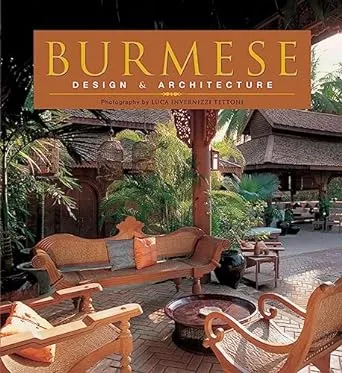 BURMESE DESIGN &amp; ARCHITECTURE By John Falconer &amp; Elizabeth Moore **BRAND NEW**