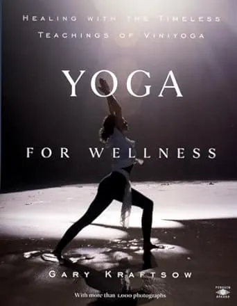 Yoga For Wellness: Healing with the Timeless Teachings of Viniyoga (Compass)