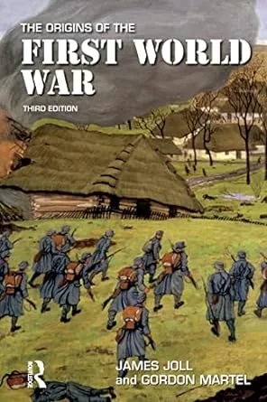 The Origins of the First World War (3rd Edition)