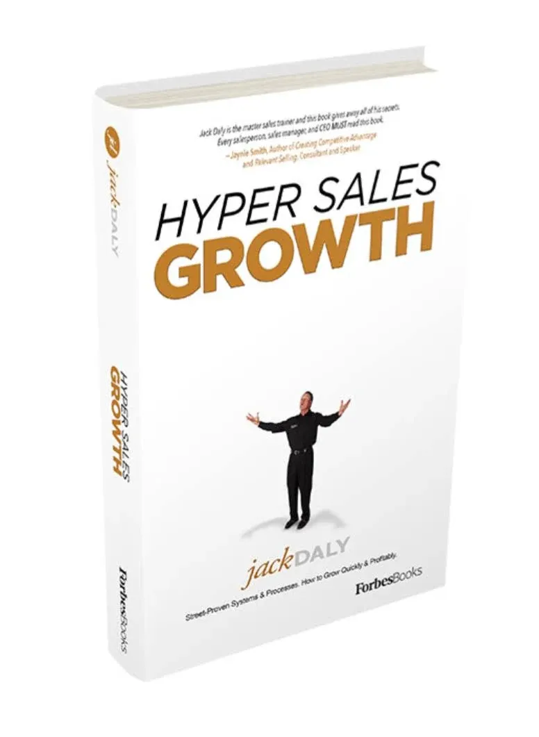 Hyper Sales Growth: Street-Proven Systems and Processes. How to Grow Quickly and ...