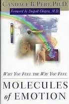 Molecules of Emotion: The Science Behind Mind-Body Medicine [Book]