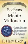 Los secretos de la mente millonaria (Spanish Edition) 