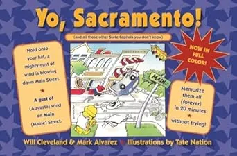 Yo Sacramento! (and All Those Other State Capitals You Don't Know)