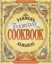 The Old Farmer's Almanac Everyday Cookbook