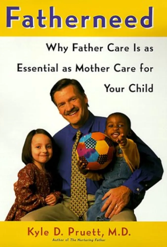 Fatherneed: Why Father Care Is as Essential as Mother Care for Your Child by Kyle Pruett - Paperback - May 2001 - from A Cappella Books (SKU: 308399)