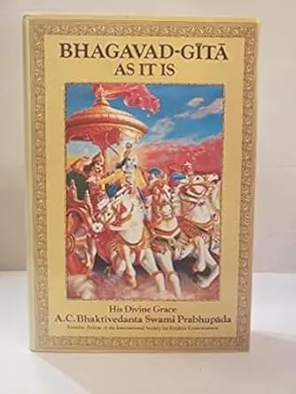 Bhagavad Gita As It Is by A. C. Bhaktivedanta Swami...