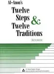 Paths to Recovery: Al-Anon's Steps, Traditions and Concepts