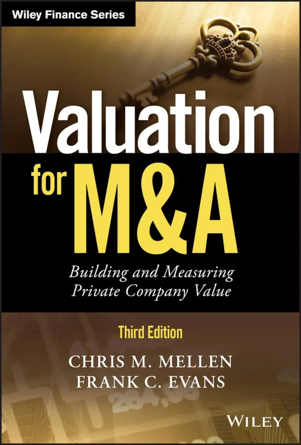 Valuation for M&A: Building and Measuring Private Company Value [Book]