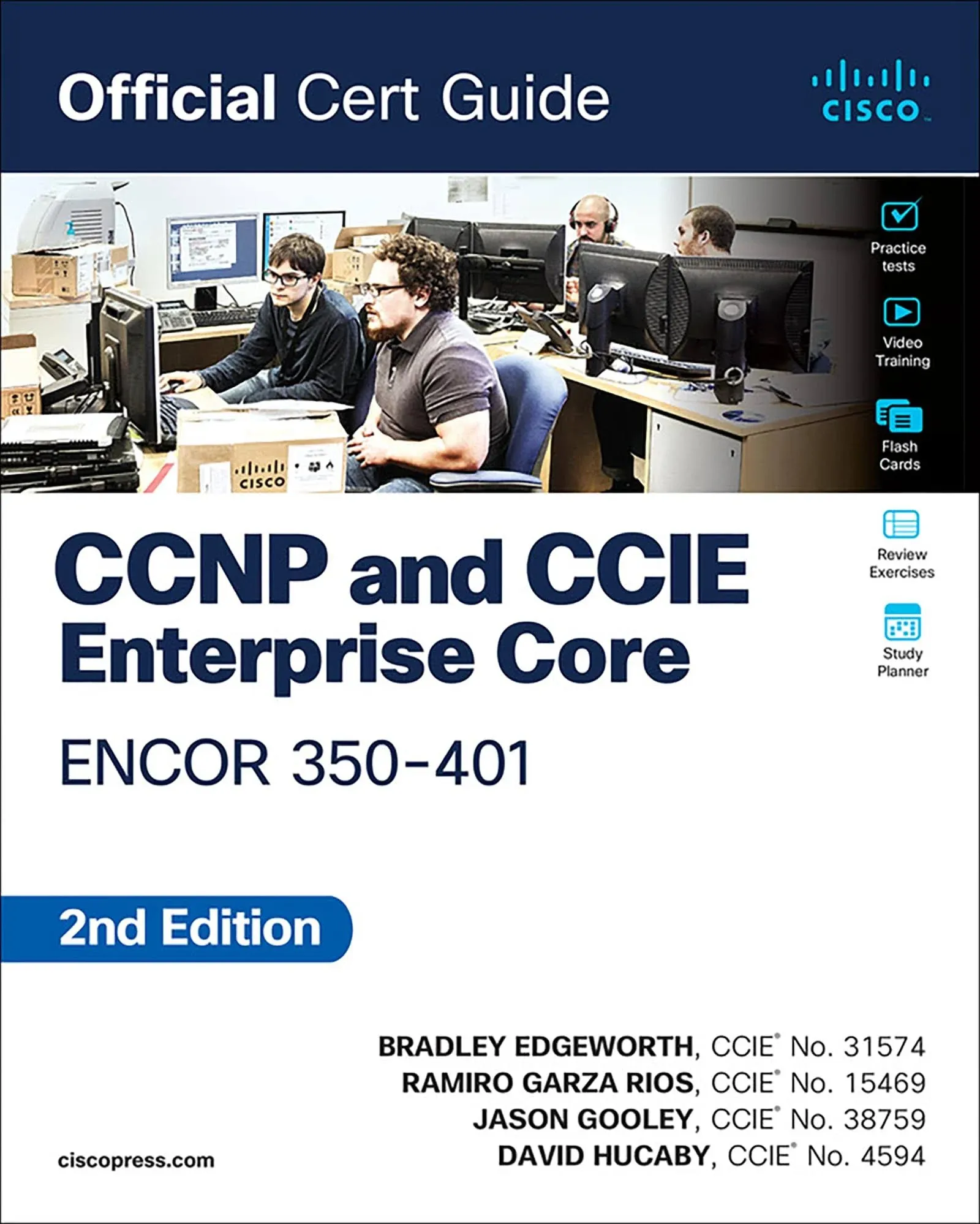 CCNP and CCIE Enterprise Core ENCOR 350-401 Official Cert Guide by Brad Edgewort