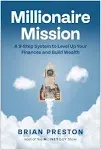 Millionaire Mission: A 9-Step System to Level Up Your Finances and Build Wealth