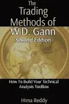 The Trading Methods of W.D. Gann: How To Build Your Technical Analysis Toolbox