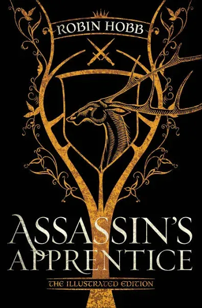 Assassin's Apprentice (The Illustrated Edition): The Farseer Trilogy Book 1