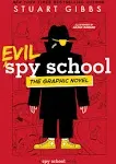 Evil Spy School the Graphic Novel [Book]