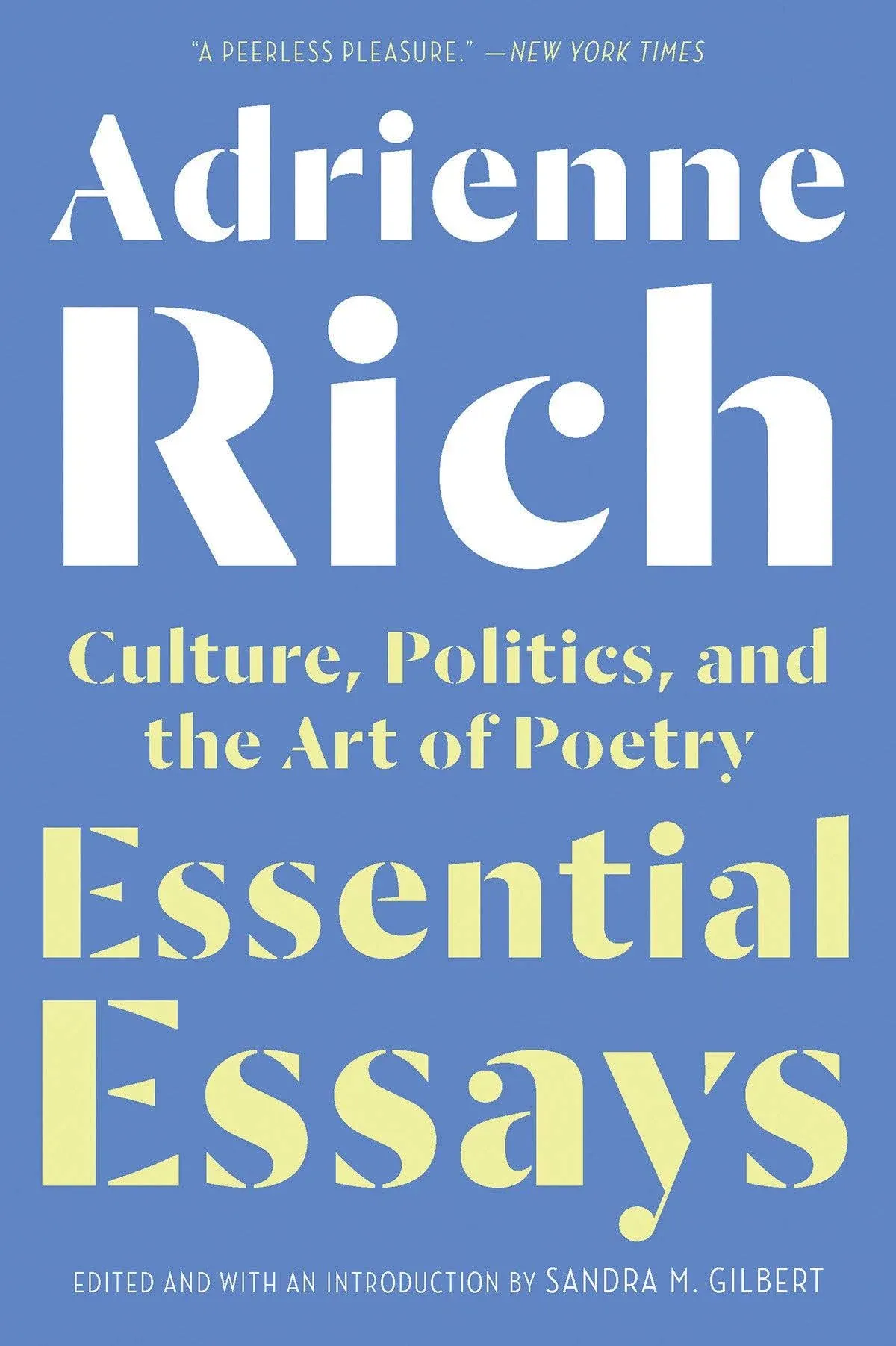 Essential Essays: Culture, Politics, and the Art of Poetry [Book]