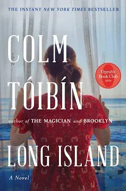 Long Island -- Colm Toibin - Hardcover