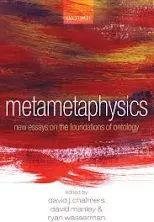 Metametaphysics: New Essays on the Foundations of Ontology