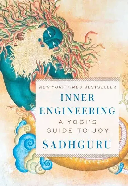 Inner Engineering: A Yogi's Guide to Joy