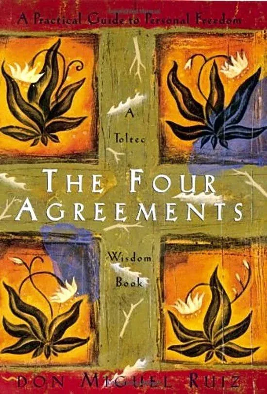 The Four Agreements