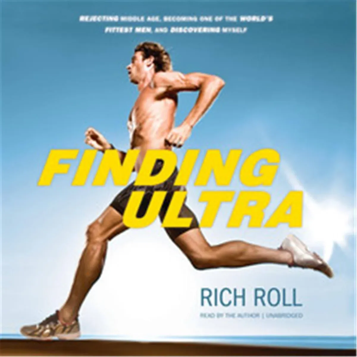 Finding Ultra, Revised and Updated Edition by Rich Roll 2018 Unabridged CD 97815