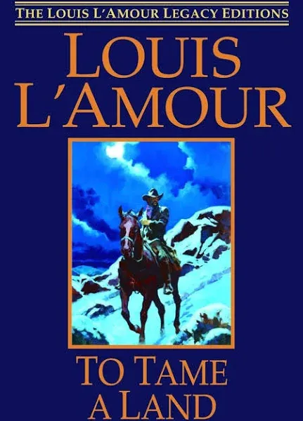 To Tame a Land, Paperback by L&#039;Amour, Louis, Brand New, Free shipping in the US