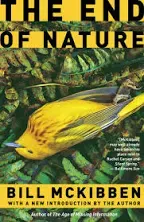 End of Nature (89) by McKibben, Bill [Paperback (2006)]