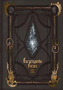 Encyclopaedia Eorzea: The World of FINAL FANTASY XIV Vol. 3