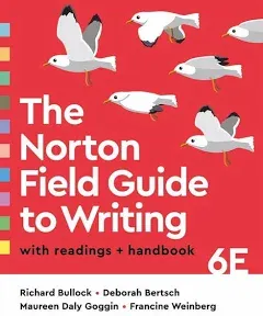 The Norton Field Guide to Writing with Readings (Sixth Edition)