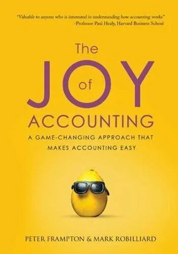 Peter Frampton Mark Robilliard The Joy of Accounting (Paperback)