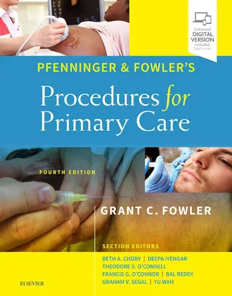 Pfenninger and Fowler&#039;s Procedures for Primary Care 4th Edition by Grant C. Fowl