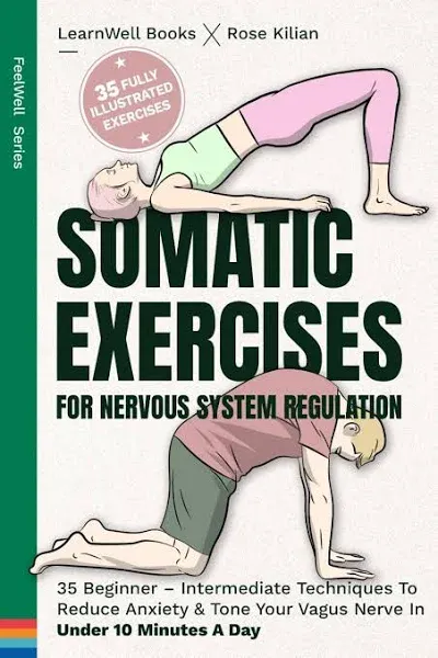 Somatic Exercises For Nervous System Regulation