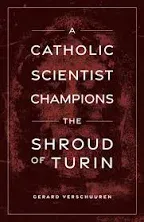 A Catholic Scientist Champions the Shroud of Turin