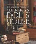 The Miniature Library of Queen Mary's Dolls' House (Royal Collection Trust)