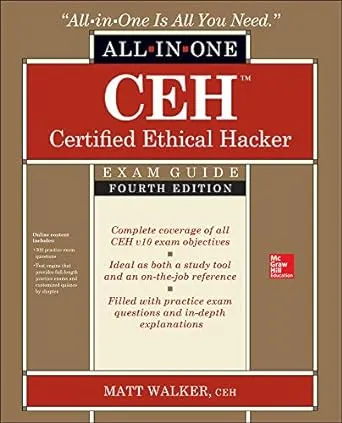 CEH Certified Ethical Hacker All-in-One Exam Guide, Fourth Edition (CERTIFICATION & CAREER - OMG)