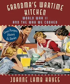 Grandma's Wartime Kitchen - Moby the Great