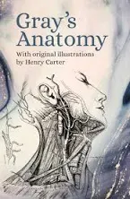 Gray&#039;s Anatomy: With Original Illustrations by Henry Carter by Gray, Henry