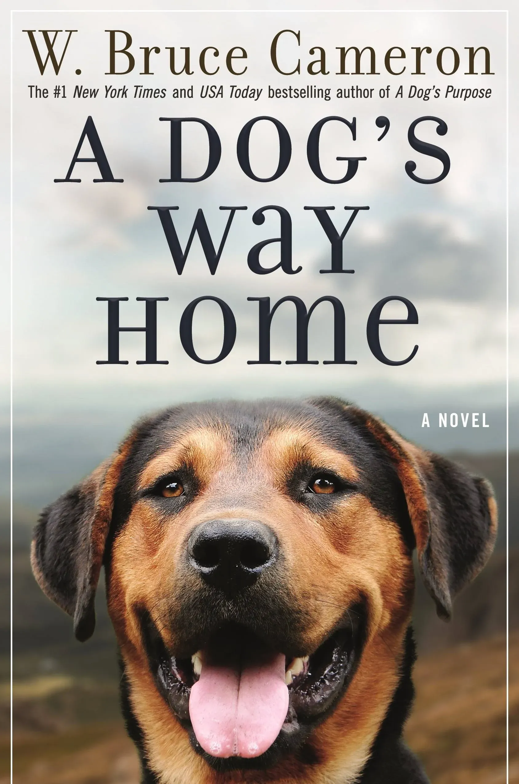 A Dog's Way Home: A Novel [Book]