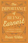 Oscar Wilde The Importance of Being Earnest (Paperback)