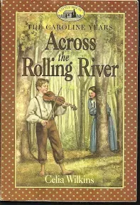 Across the Rolling River