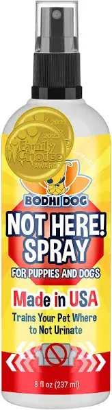 BODHI DOG PREMIUM NOT HERE! SPRAY for Puppies and Dogs Trains Your Pet SEALED