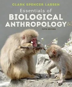 Essentials of Biological Anthropology