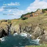 The Sea Ranch: Fifty Years of Architecture, Landscape, Place, and Community on the Northern California Coast (Sea Ranch Illustrated Coffee Table Book) [Book]