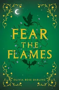 Fear the Flames: A Novel [Book]