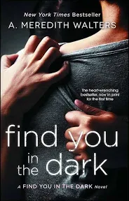 Find You in the Dark (Paperback or Softback)