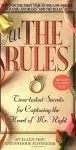 Ellen Fein All the Rules: Time-tested Secrets for Capturing the Hear (Paperback)