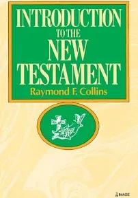 Introduction to the New Testament Hardcover Raymond F. Collins