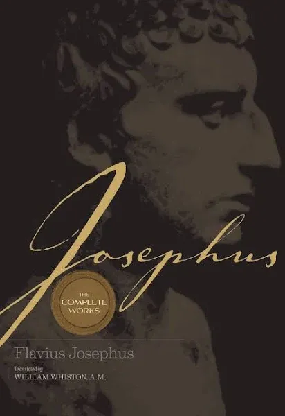 Josephus the Complete Works by William Whiston: New