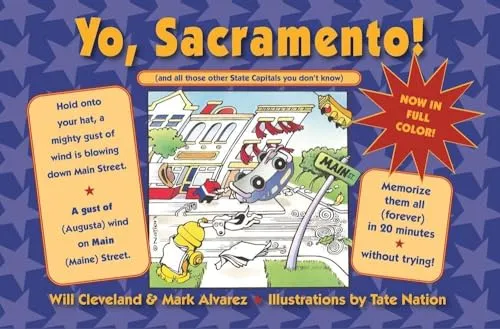 Yo Sacramento! (and All Those Other State Capitals You Don't Know)